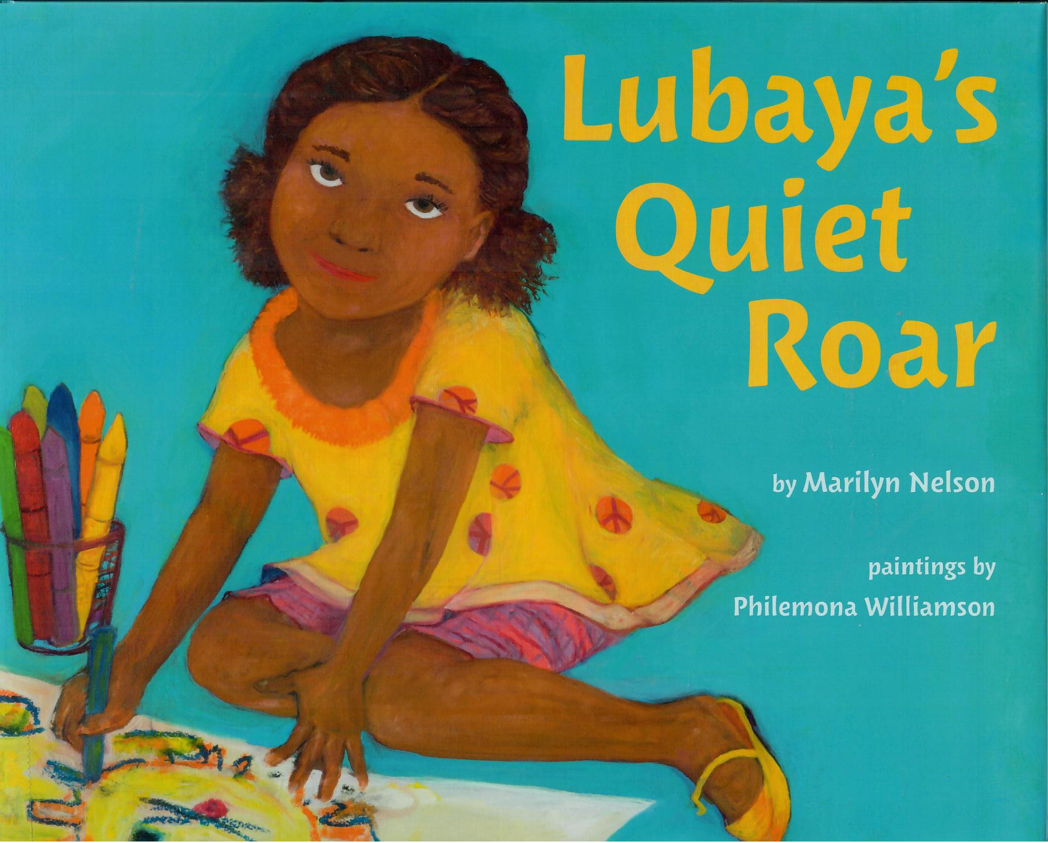 Book jacket of Lubya's Quiet Roar by Marilyn Nelson