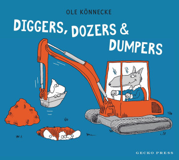 Digger, dozers, and dumpers picture book cover